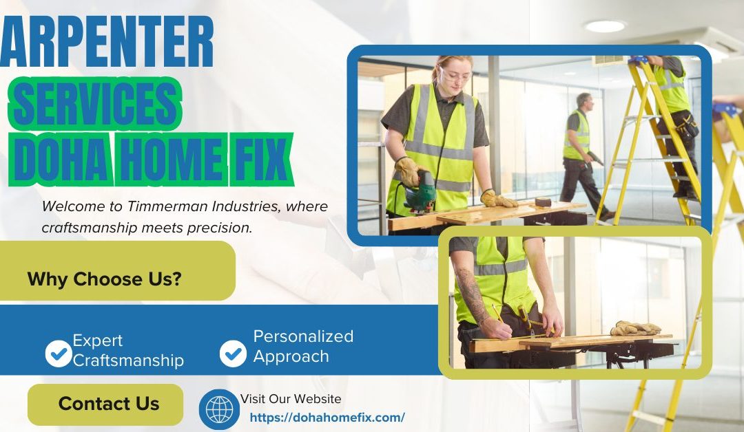 Carpenter Near Me – Doha Home Fix | Carpenter in Qatar