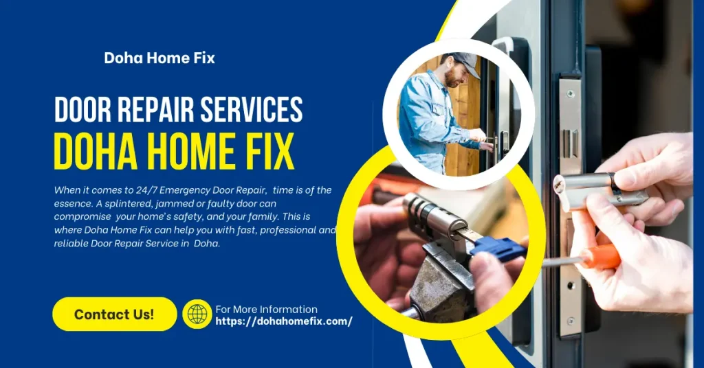 24/7 Emergency Door Repair Near Me – Doha Home Fix